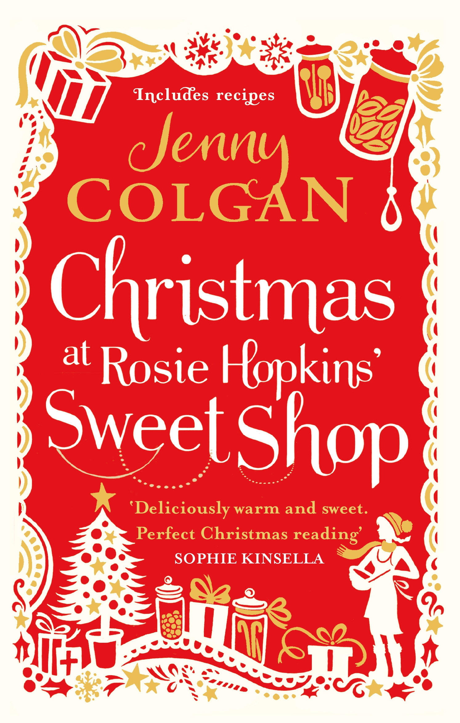 Christmas At Rosie Hopkins Sweetshop By Jenny Colgan Hachette UK Christmas At Rosie Hopkins Sweetshop By Jenny Colgan Hachette UK